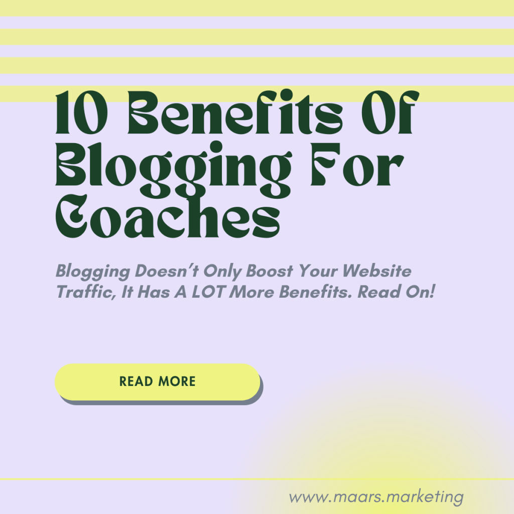 10 Benefits of Blogging for Business Coaches