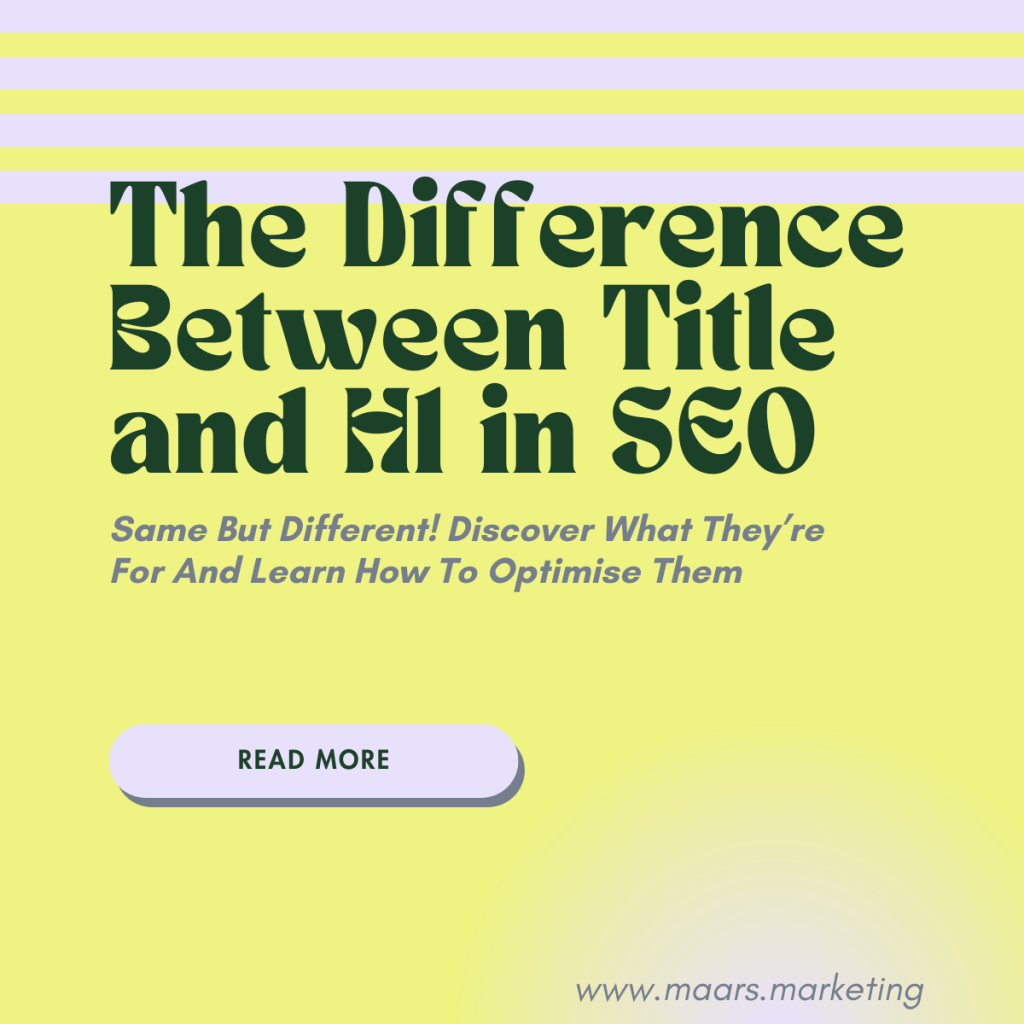 Difference Between Title and H1 in SEO