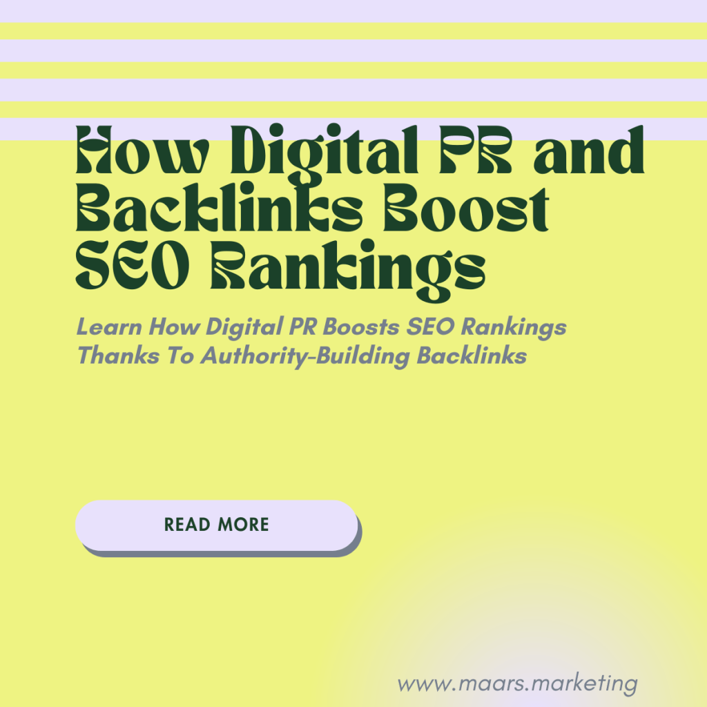 Want Better SEO Rankings? Start with Digital PR and&nbsp;Backlinks
